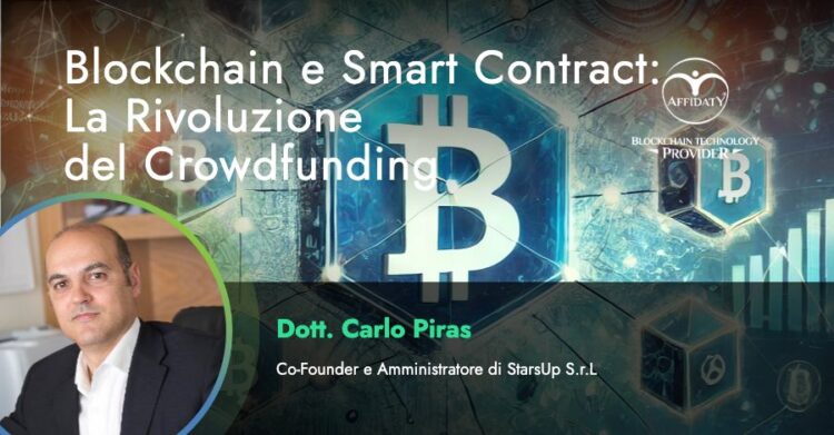 Blockchain e Smart Contract: La Rivoluzione del Crowdfunding