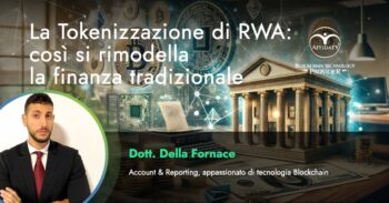 La tokenizzazione di RWA sta rivoluzionando la finanza tradizionale con la Blockchain e la democratizzazione degli investimenti.