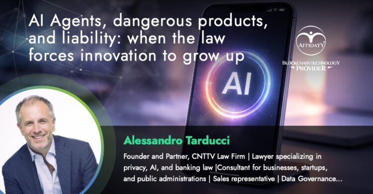 AI Agents, Dangerous Products, and Liability: When the Law Forces Innovation to Grow Up - cover EN